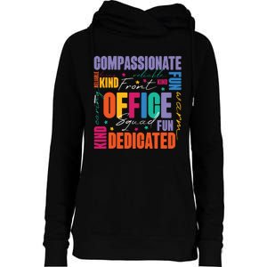 Front Office Squad Front Office Secretary Team Womens Funnel Neck Pullover Hood