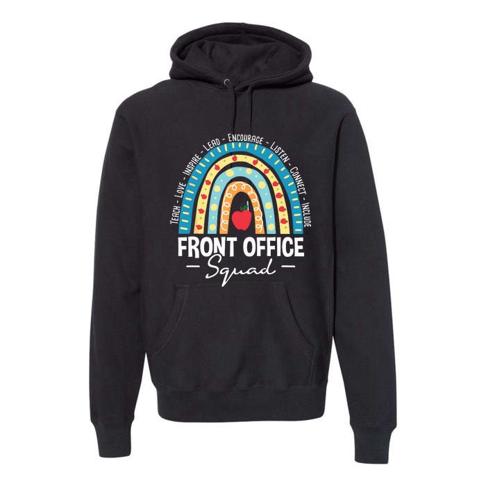 Front Office Squad School Admin Administrative Assistant Premium Hoodie