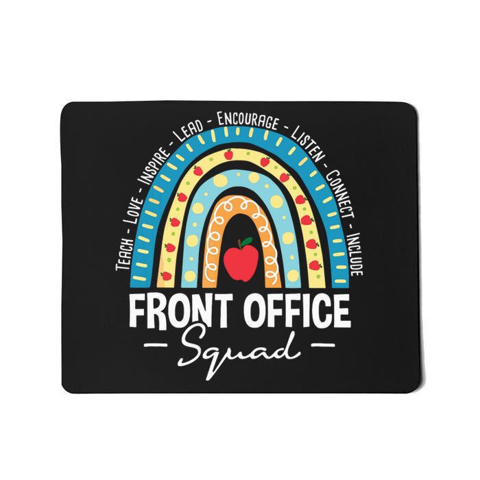 Front Office Squad School Admin Administrative Assistant Mousepad