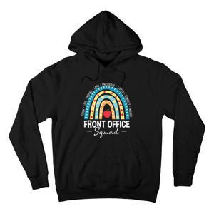 Front Office Squad School Admin Administrative Assistant Tall Hoodie