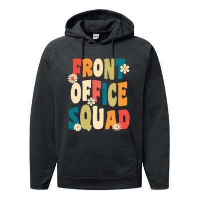 Front Office Squad Team For Administrative Assistants Performance Fleece Hoodie