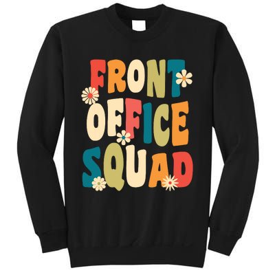 Front Office Squad Team For Administrative Assistants Sweatshirt