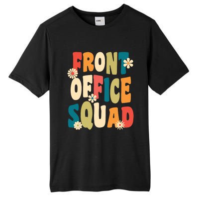 Front Office Squad Team For Administrative Assistants Tall Fusion ChromaSoft Performance T-Shirt