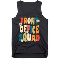 Front Office Squad Team For Administrative Assistants Tank Top