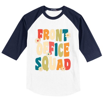 Front Office Squad Team For Administrative Assistants Baseball Sleeve Shirt