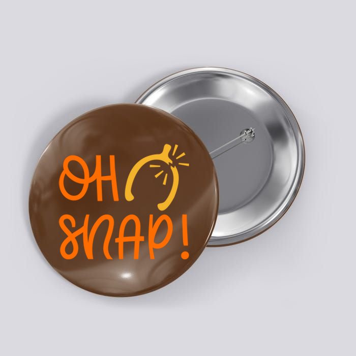 Funny Oh Snap Thanksgiving Turkey Wishbone Button