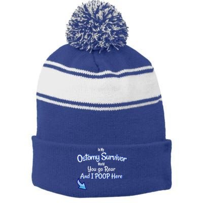 Funny Ostomy Survivor I Poop Here Stoma Bag Colon Cancer Gift Stripe Pom Pom Beanie