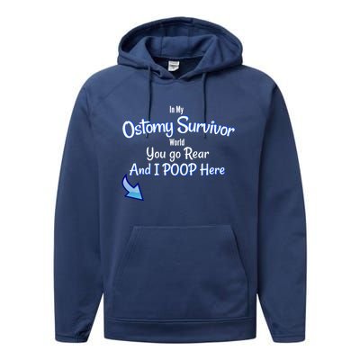 Funny Ostomy Survivor I Poop Here Stoma Bag Colon Cancer Gift Performance Fleece Hoodie