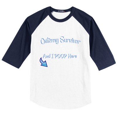 Funny Ostomy Survivor I Poop Here Stoma Bag Colon Cancer Gift Baseball Sleeve Shirt