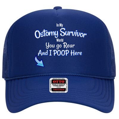 Funny Ostomy Survivor I Poop Here Stoma Bag Colon Cancer Gift High Crown Mesh Back Trucker Hat