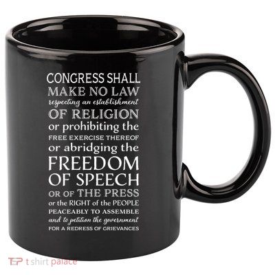 Freedom Of Speech American Bill Of Rights Gift 11oz C Handle Ceramic Mug