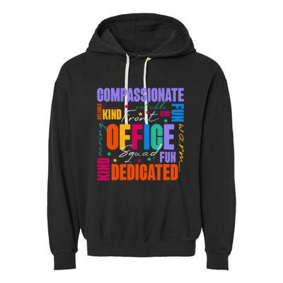 Front Office Squad Front Office Secretary Team Garment-Dyed Fleece Hoodie