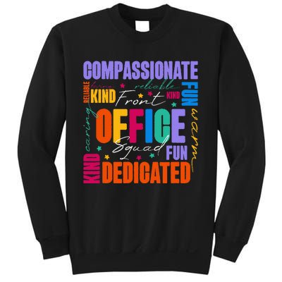 Front Office Squad Front Office Secretary Team Sweatshirt