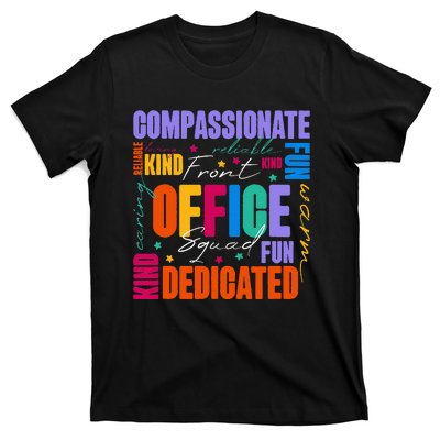 Front Office Squad Front Office Secretary Team T-Shirt