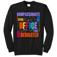 Front Office Squad Front Office Secretary Team Tall Sweatshirt