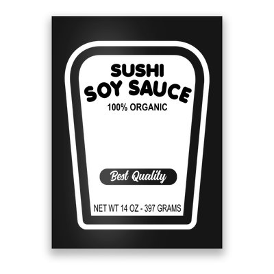 Funny Organic Soy Sauce Halloween Costume Condiment Poster