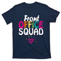 Front Office Squad Administrative Assistant School Secretary T-Shirt