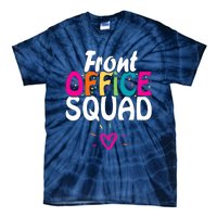 Front Office Squad Administrative Assistant School Secretary Tie-Dye T-Shirt