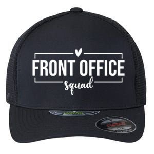 Front Office Squad Administrative Assistant School Secretary Gift Flexfit Unipanel Trucker Cap