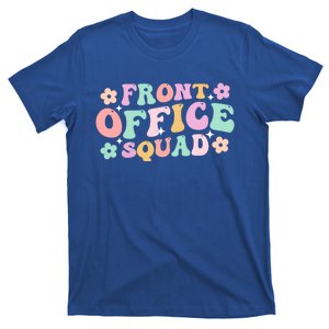 Front Office Squad Administrative Assistant School Secretary Great Gift T-Shirt