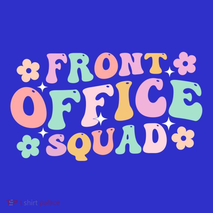Front Office Squad Administrative Assistant School Secretary Great Gift T-Shirt
