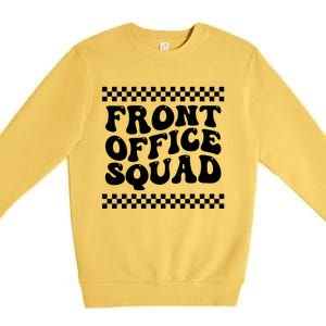 Front Office Squad Administrative Assistant School Secretary Gift Premium Crewneck Sweatshirt