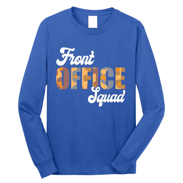 Front Office Squad Administrative Assistant School Secretary Cute Gift Long Sleeve Shirt