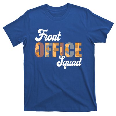 Front Office Squad Administrative Assistant School Secretary Cute Gift T-Shirt