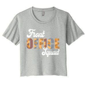 Front Office Squad Administrative Assistant School Secretary Cute Gift Women's Crop Top Tee