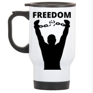 Freedom Of Speech Breaking Away The Chains Gift Stainless Steel Travel Mug