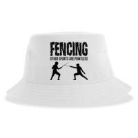 Fencing Other Sports Are Pointless Fencer Epee Fencing Sustainable Bucket Hat