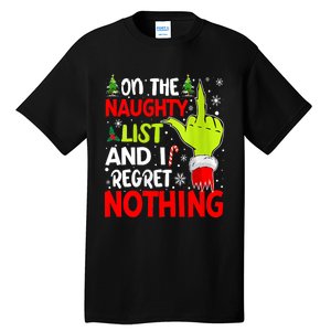 Funny On The List Of Naughty And I Regret Nothing Christmas Tall T-Shirt