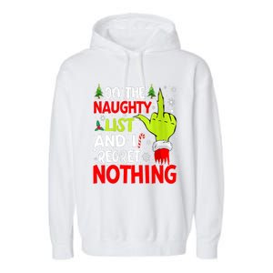 Funny On The List Of Naughty And I Regret Nothing Christmas Garment-Dyed Fleece Hoodie