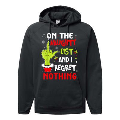 Funny On The List Of Naughty And I Regret Nothing Christmas Performance Fleece Hoodie