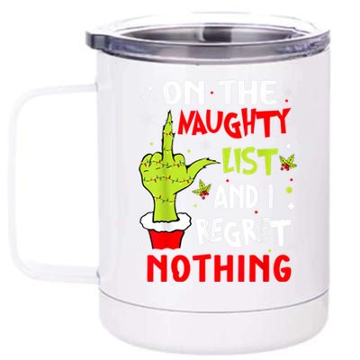 Funny On The List Of Naughty And I Regret Nothing Christmas 12 oz Stainless Steel Tumbler Cup