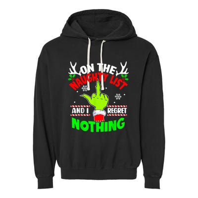 Funny On The List Of Naughty And I Regret Nothing Christmas Garment-Dyed Fleece Hoodie