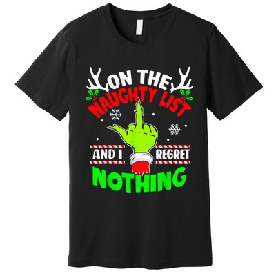 Funny On The List Of Naughty And I Regret Nothing Christmas Premium T-Shirt