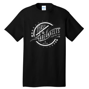 Feast Of Tabernacles Worship In The Tabernacle Oak Stone Tall T-Shirt