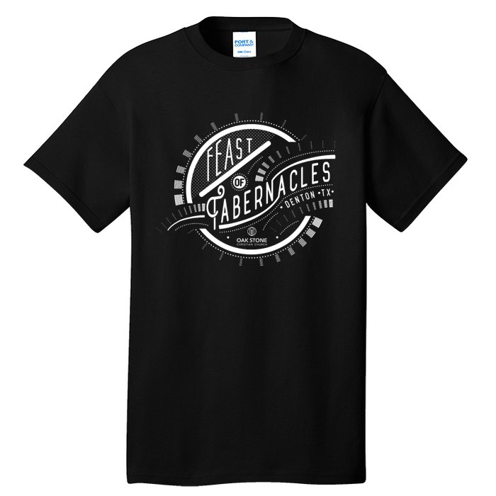 Feast Of Tabernacles Worship In The Tabernacle Oak Stone Tall T-Shirt