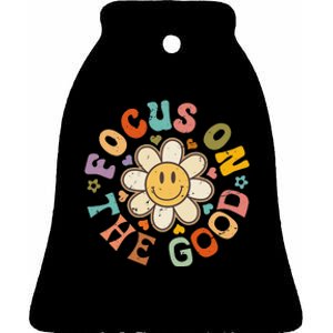 Focus On The Good Inspirational Motivational Positive Quote Ceramic Bell Ornament