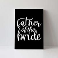 Father Of The Bride Canvas