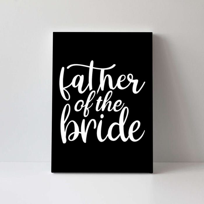 Father Of The Bride Canvas