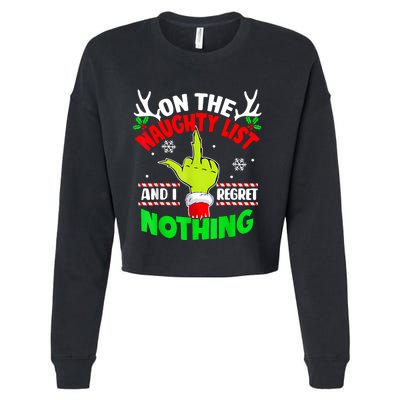 Funny On The List Of Naughty And I Regret Nothing Christmas Cropped Pullover Crew