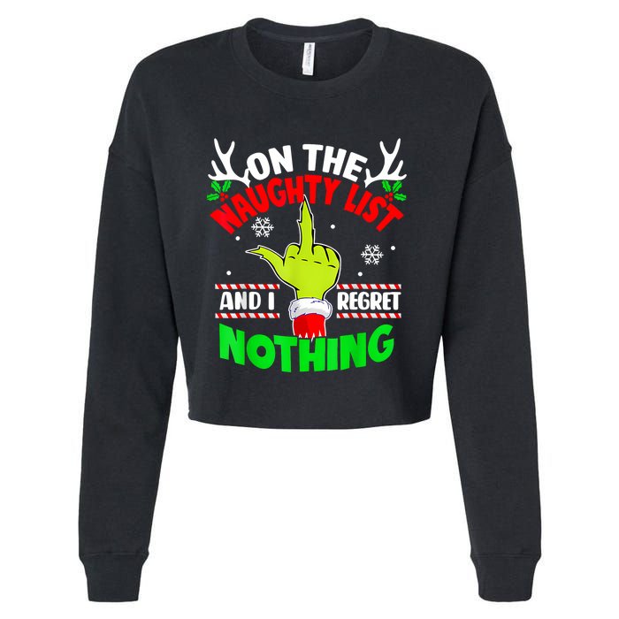 Funny On The List Of Naughty And I Regret Nothing Christmas Cropped Pullover Crew