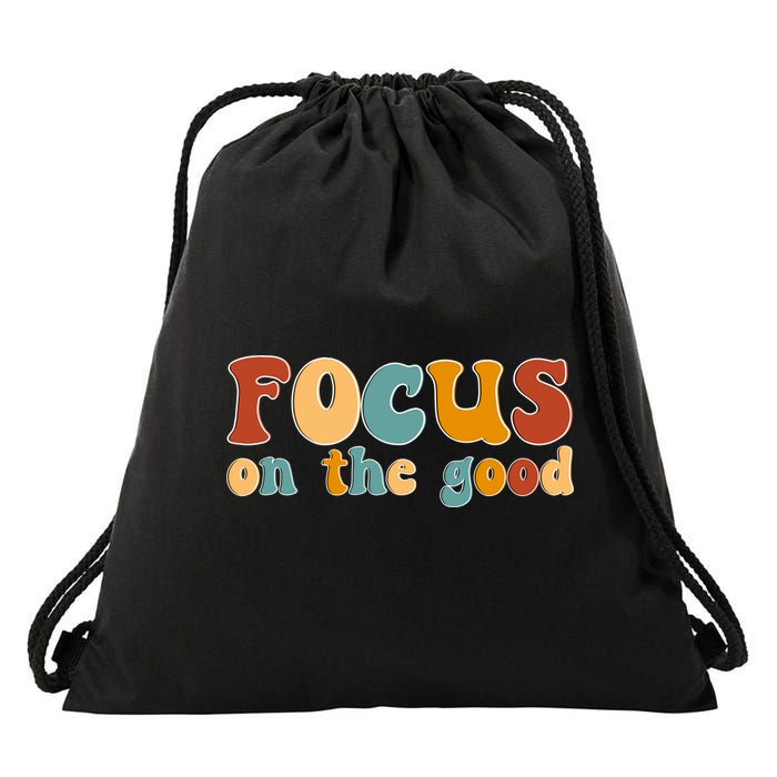 Focus On The Good Retro Quote Drawstring Bag