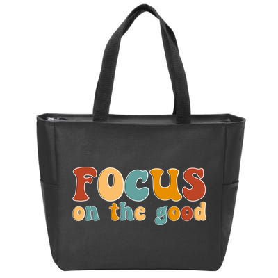 Focus On The Good Retro Quote Zip Tote Bag