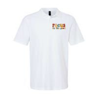 Focus On The Good Retro Quote Softstyle Adult Sport Polo