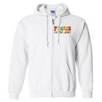 Focus On The Good Retro Quote Full Zip Hoodie