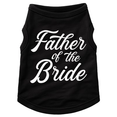Father Of The Bride Dad Gift For Wedding Or Bachelor Party Doggie Tank