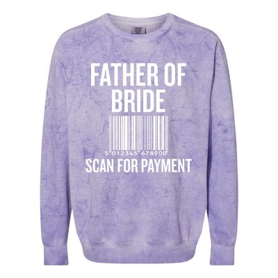 Father Of The Bride, Scan For Payment Funny Colorblast Crewneck Sweatshirt